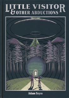 LITTLE VISITOR & OTHER ABDUCTIONS HC