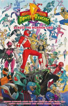 MIGHTY MORPHIN POWER RANGERS ACROSS THE MORPHIN GRID TP
