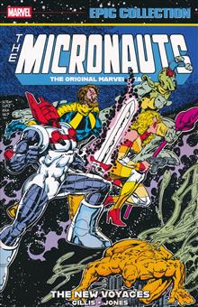MICRONAUTS EPIC COLLECTION THE ORIGINAL MARVEL YEARS THE NEW VOYAGES TP