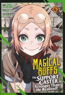 MAGICAL BUFFS THE SUPPORT CASTER IS STRONGER THAN HE REALIZED GN VOL 06