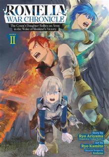 ROMELIA WAR CHRONICLE THE COUNTS DAUGHTER RALLIES AN ARMY IN THE WAKE OF MANKINDS VICTORY GN VOL 02