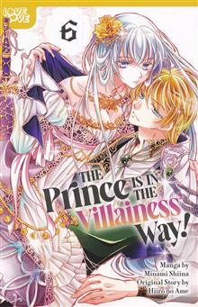 PRINCE IS IN THE VILLAINESS WAY GN VOLUME 06