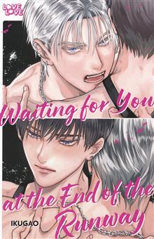 WAITING FOR YOU AT THE END OF THE RUNWAY GN (MR)