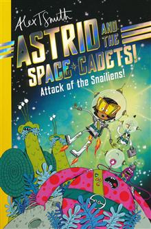 ASTRID AND THE SPACE CADETS ATTACK OF THE SNALIENS TP