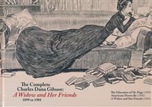 COMPLETE CHARLES DANA GIBSON A WIDOW AND HER FRIENDS HC