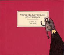 YOURE ALL JUST JEALOUS OF MY JETPACK HC (MR)
