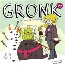 GRONK A MONSTERS STORY GN VOL 02 **Clearance**