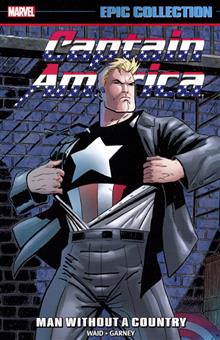 CAPTAIN AMERICA EPIC COLL TP MAN WITHOUT A COUNTRY