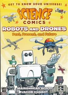 SCIENCE COMICS ROBOTS & DRONES GN