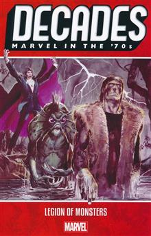 DECADES MARVEL 70S TP LEGION OF MONSTERS