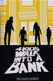 4 KIDS WALK INTO A BANK HC (MR)