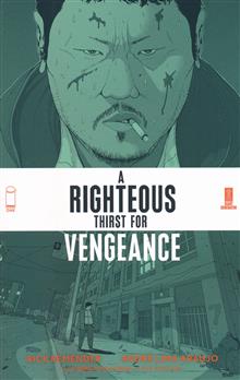 RIGHTEOUS THIRST FOR VENGEANCE TP VOL 01 (MR)