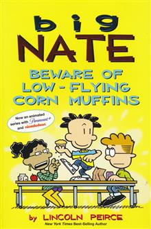 BIG NATE BEWARE OF LOW-FLYING CORN MUFFINS TP