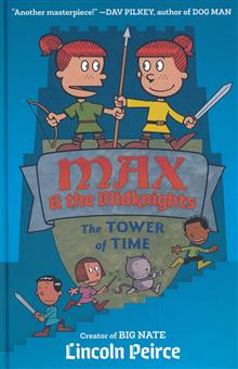 MAX AND THE MIDKNIGHTS ILLUS YA NOVEL HC TOWER OF TIME