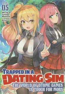 TRAPPED IN DATING SIM WORLD OTOME GAMES NOVEL SC VOL 05 (C: