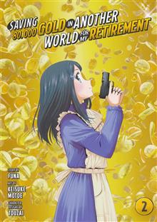 SAVING 80K GOLD IN ANOTHER WORLD GN VOL 02