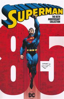 SUPERMAN THE 85TH ANNIVERSARY COLLECTION TP
