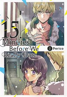 FIFTEEN MINUTES BEFORE WE REALLY DATE GN VOL 02