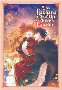 WHY RAELIANA ENDED AT DUKES MANSION GN VOL 06