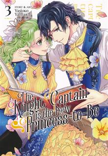 KNIGHT CAPTAIN IS NEW PRINCESS TO BE GN VOL 03