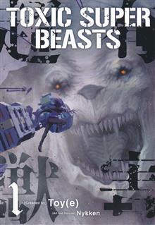TOXIC SUPER BEASTS GN VOL 01 (MR)