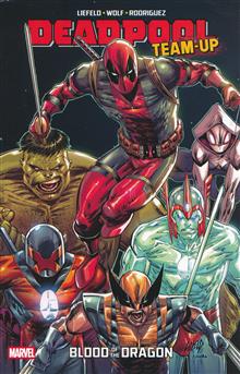 DEADPOOL TEAM-UP TP BY ROB LIEFELD BLOOD OF THE DRAGON