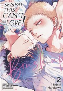 SENPAI THIS CANT BE LOVE BRUSH UP GN VOL 02 (MR)