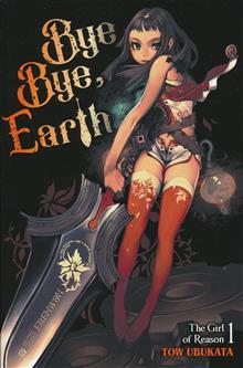 BYE BYE EARTH LIGHT NOVEL SC