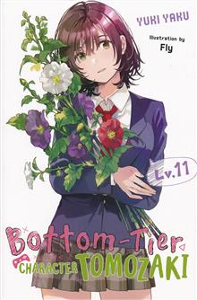 BOTTOM-TIER CHARACTER TOMOZAKI LIGHT NOVEL SC VOL 11 (MR)