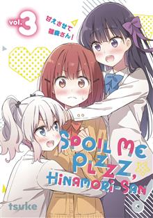 SPOIL ME PLZZZ HINAMORI SAN GN VOL 03 (MR)