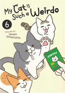 MY CAT IS SUCH A WEIRDO GN VOL 06