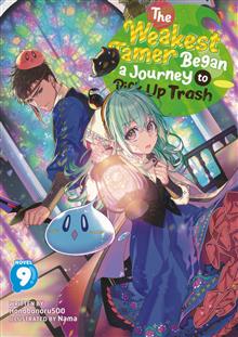 WEAKEST TAMER BEGAN A JOURNEY TO PICK UP TRASH L NOVEL VOL 09