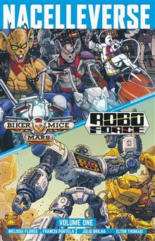 NACELLEVERSE TP VOL 1 BIKER MICE FROM MARS & ROBOFORCE
