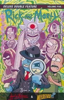 RICK AND MORTY DELUXE DOUBLE FEATURE HC VOL 5 (MR)