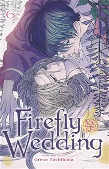 FIREFLY WEDDING GN VOL 06