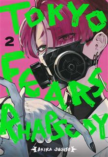 TOKYO FEARS RHAPSODY GN VOL 02