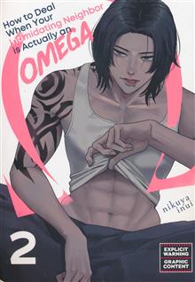 HOW TO DEAL WHEN YOUR INTIMIDATING NEIGHBOR IS ACTUALLY AN OMEGA GN VOL 2 (MR)