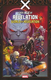 X-MEN AGE OF REVELATION WORLD OF REVELATION TP