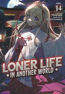 LONER LIFE IN ANOTHER WORLD GN (LIGHT NOVEL) VOL 14
