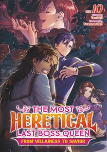 MOST HERETICAL LAST BOSS QUEEN FROM VILLAINESS TO SAVIOR GN (LIGHT NOVEL) VOL 10
