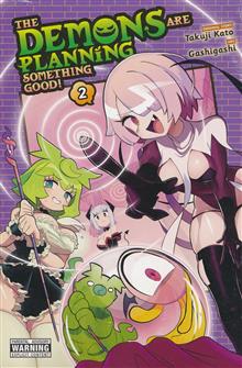 DEMONS ARE PLANNING SOMETHING GOOD TP VOL 02