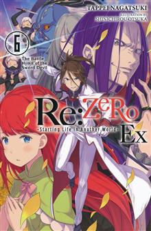 REZERO STARTING LIFE IN ANOTHER WORLD EX LIGHT NOVEL TP VOL 06