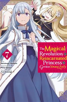 MAGICAL REVOLUTION OF THE REINCARNATED PRINCESS AND THE GENIUS YOUNG LADY TP VOL 07