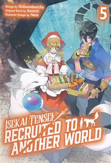 ISEKAI TENSEI RECRUITED TO ANOTHER WORLD TP VOL 05