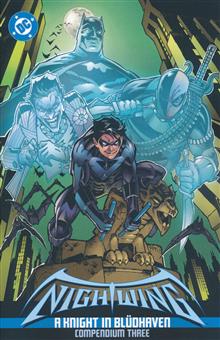 NIGHTWING A KNIGHT IN BLUDHAVEN TP COMPENDIUM 03