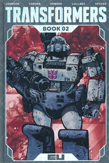 TRANSFORMERS DLX ED HC BOOK 02 JORGE CORONA & MIKE SPICER CVR