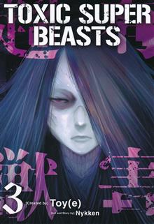 TOXIC SUPER BEASTS TP VOL 03