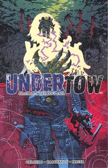UNDERTOW TP VOL 01 BOATMANS CALL (MR)