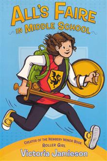ALLS FAIRE IN MIDDLE SCHOOL GN
