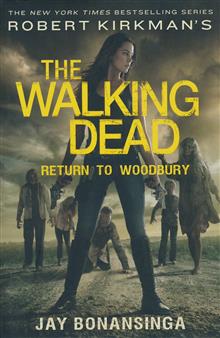 WALKING DEAD NOVEL HC VOL 08 RETURN TO WOODBURY